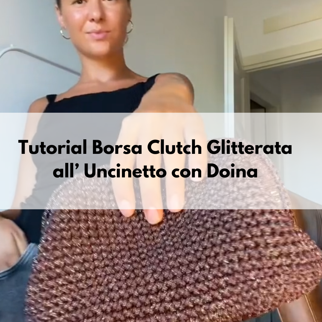 Tutorial Clutch Bag all'Uncinetto Doina